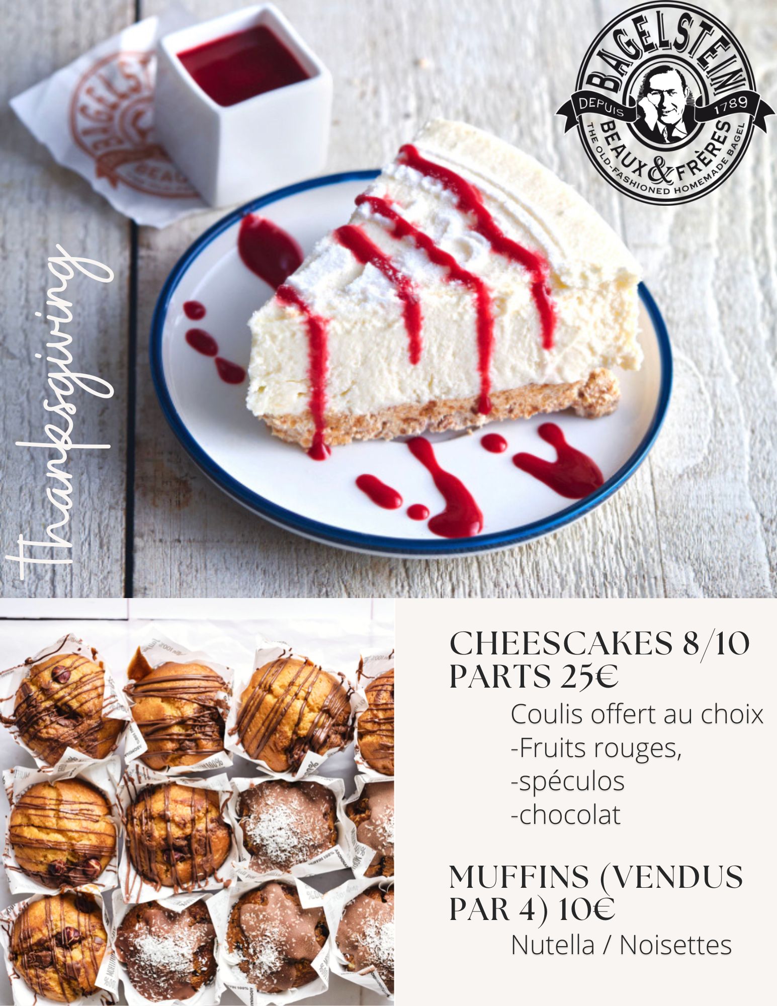 Vente de cheescakes et de muffins BAGELSTEIN